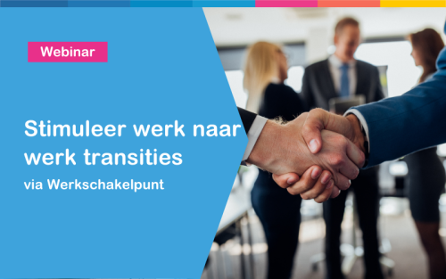 webinar-stimuleer-werk-naar-werk-transities-via-werkschakelpunt.png